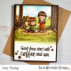 Sweet November Stamps Coffwees Clear Stamp Set