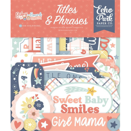 Echo Park Baby On Board It's a Girl! Titles & Phrases 32pz