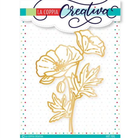 La Coppia Creativa HOT FOIL DUE PAPAVERI