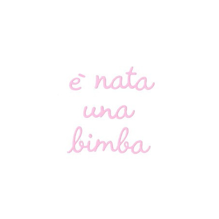 Cut-Mi Light 88061-CML-B E' nata una bimba
