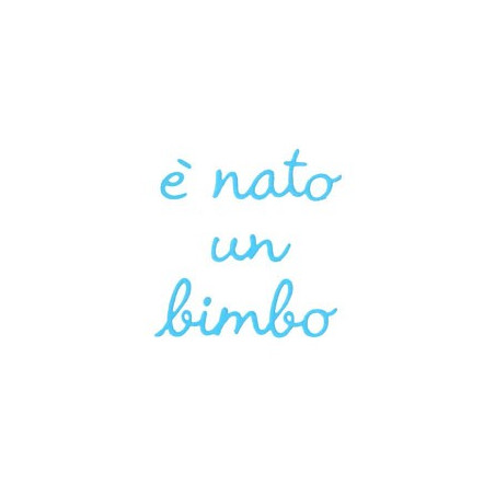 Cut-Mi Light 88059-CML-B E' nato un bimbo