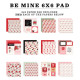 Carta Bella Be Mine Paper Pad 15x15cm