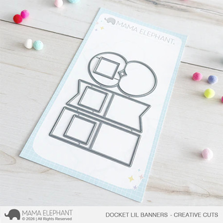 Mama Elephant Docket Lil Banner CREATIVE CUTS