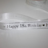 Nastro raso bianco Happy 18th Birthday 25 mm
