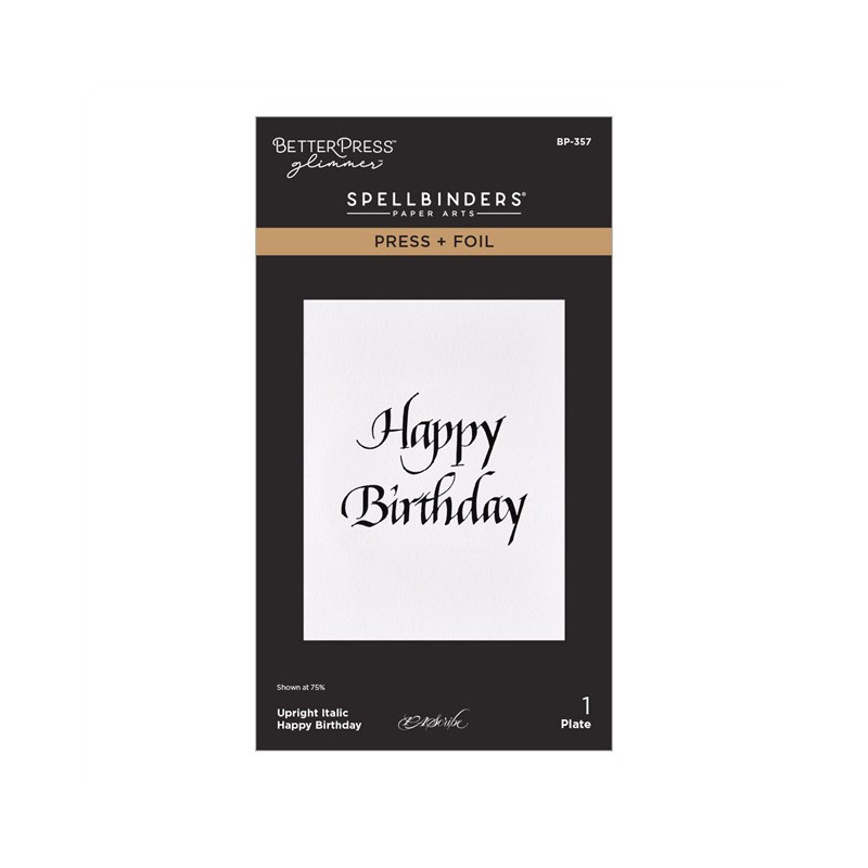 Spellbinders Upright Italic Everyday Sentiments Press + Foil Plate Happy Birthday