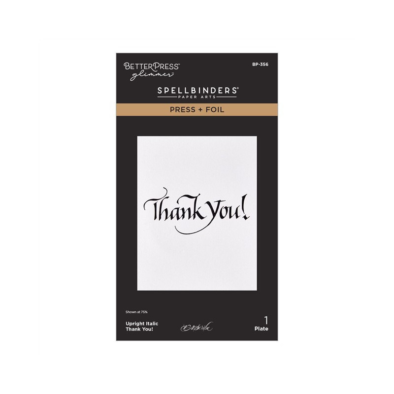 Spellbinders Upright Italic Everyday Sentiments Press + Foil Plate Thank You!