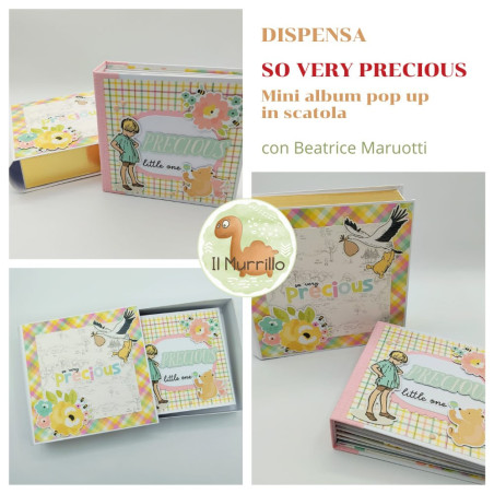 CORSO con DISPENSA: MINI ALBUM "So Very Precious" 