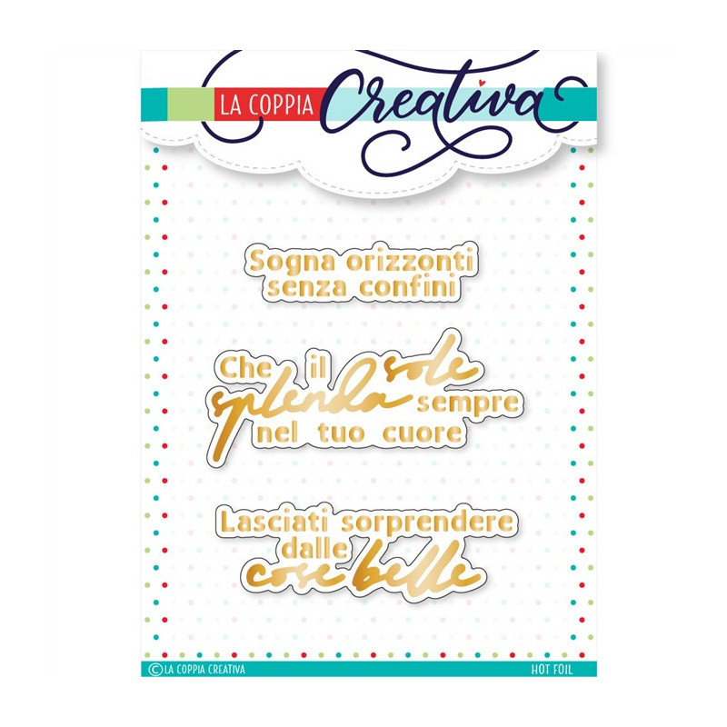 La Coppia Creativa Hot Foil COSE BELLE