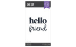 HERO ARTS You've Got a Friend Die Set Hello Friend