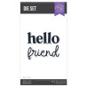HERO ARTS You've Got a Friend Die Set Hello Friend