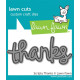 LAWN FAWN Scripty Thanks Dies