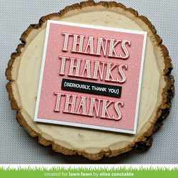 LAWN FAWN Thanks Thanks Thanks Clear Stamp