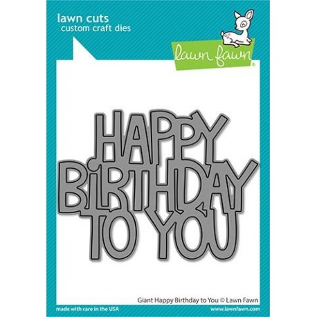 LAWN FAWN Giant Happy Birthday TO YOU Cuts