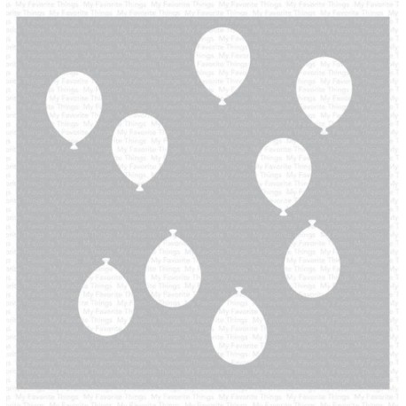 My Favorite Things Balloon Party Stencil
