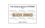 Crealies Foil, Emboss & Ink it Plates no. 04H BUON ANNO (orizzontale)