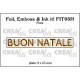 Crealies Foil, Emboss & Ink it Plates no. 03H Buon Natale (orizzontale)