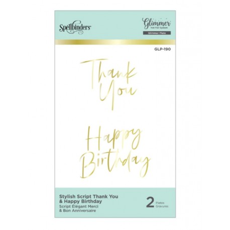 Spellbinders Stylish Script Thank You and Happy Birthday Glimmer Hot Foil Plate