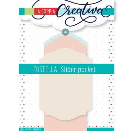 La Coppia Creativa Fustelle SLIDER POCKET