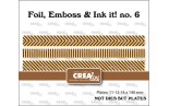 Crealies Foil, Emboss & Ink it Plates no. 06 Strips A
