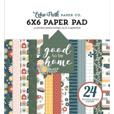 Echo Park Good To Be Home Paper Pad 15x15cm